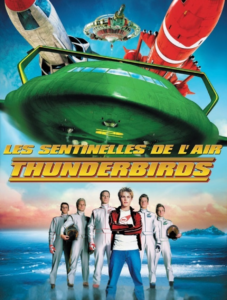 affiche du film Thunderbirds - Les sentinelles de l'air